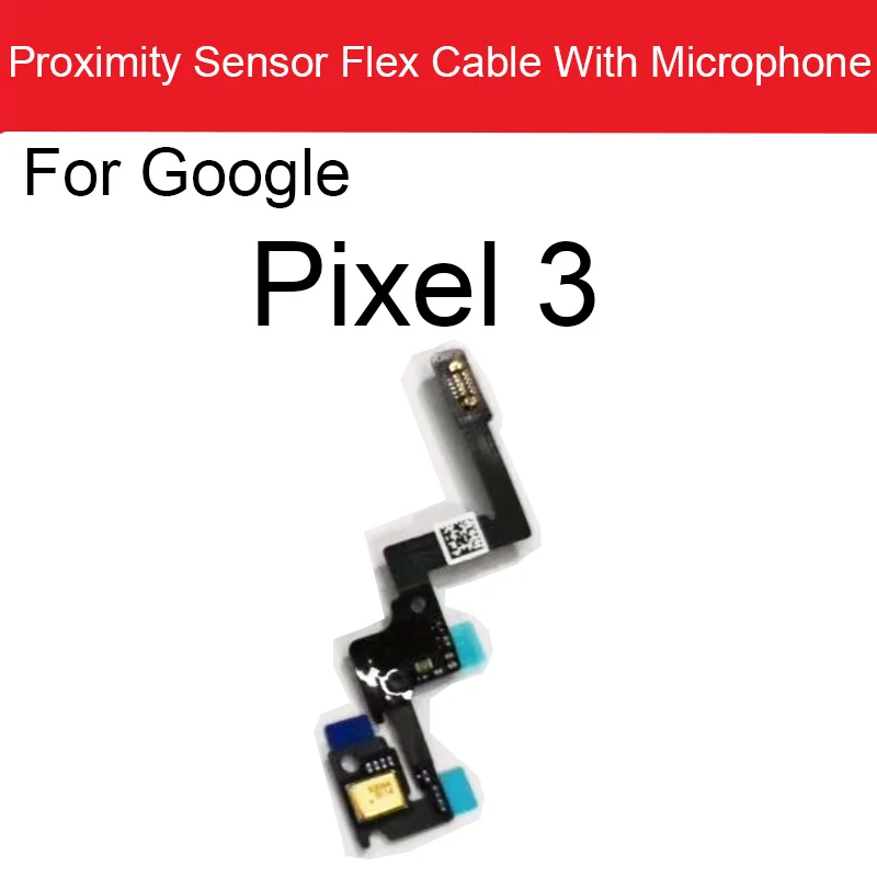 Promixity Light Sensor Flex Cable With Microphone For Google Pixel 2 2XL 3 3XL 3A 4 4A 4XL XL Flash Light Mic Flex Ribbon Parts