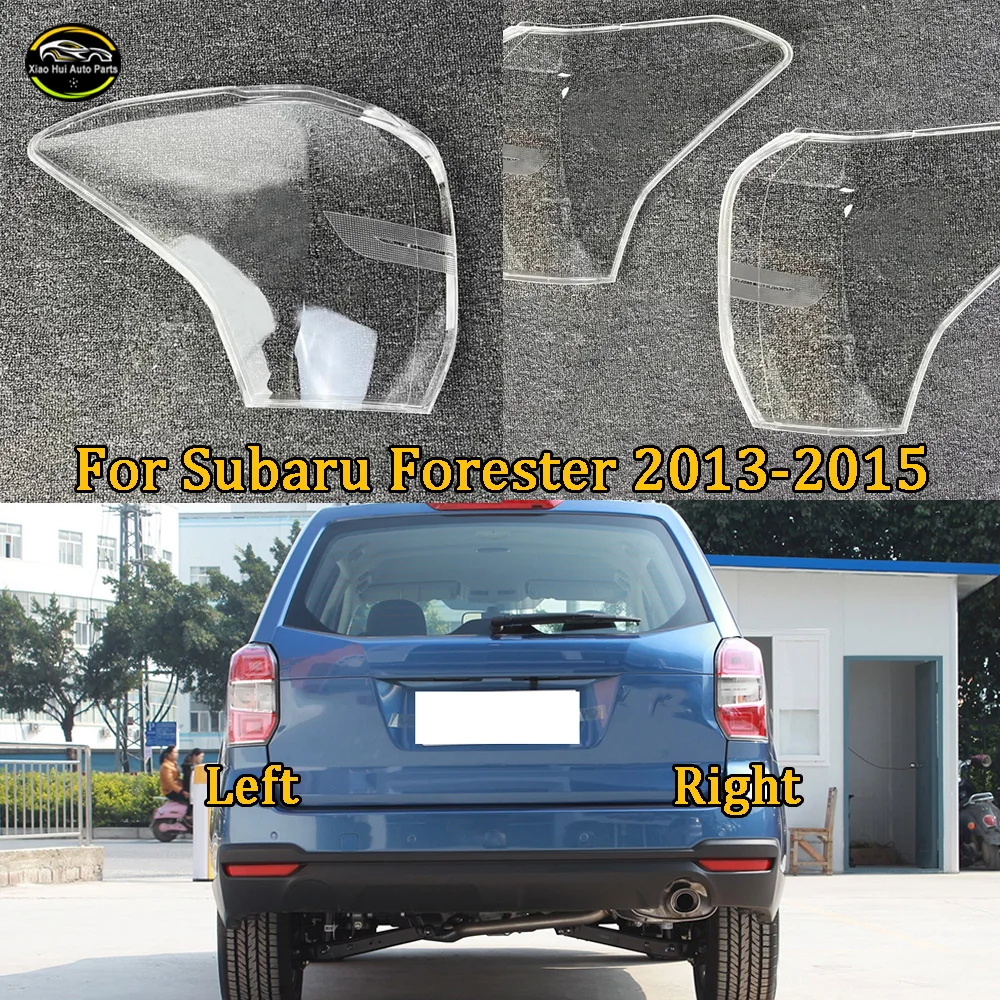 

Taillight Lens For Subaru 2013-2015 Forester Rear Taillamp Cover Transparent Lampshade Taillight Shell Lamp Shade Plexiglass