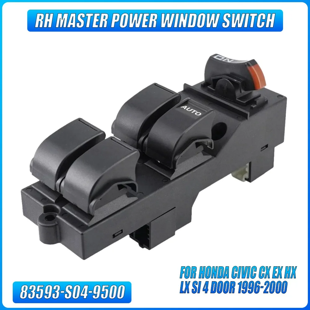 

83593S049500 Правый главный переключатель стеклоподъемника 83593-S04-9500 для Honda Civic CX EX HX LX Si 4-дверный 1996 1997 1998 1999 2000