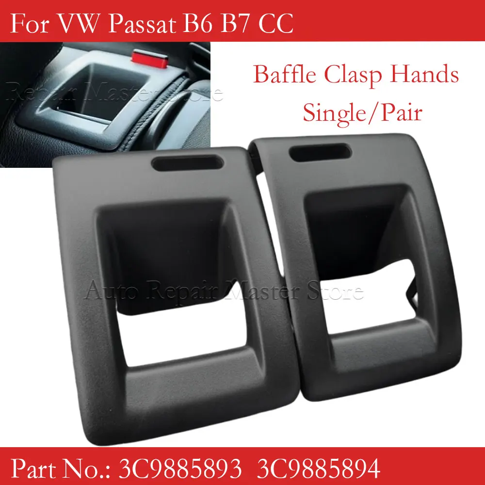 1/2 Uds. Manija de Panel embellecedor de bloqueo Interior del asiento trasero 3C9885893 3C9885894 para VW Passat B6 B7 variante 2006-2015 CC 357 358