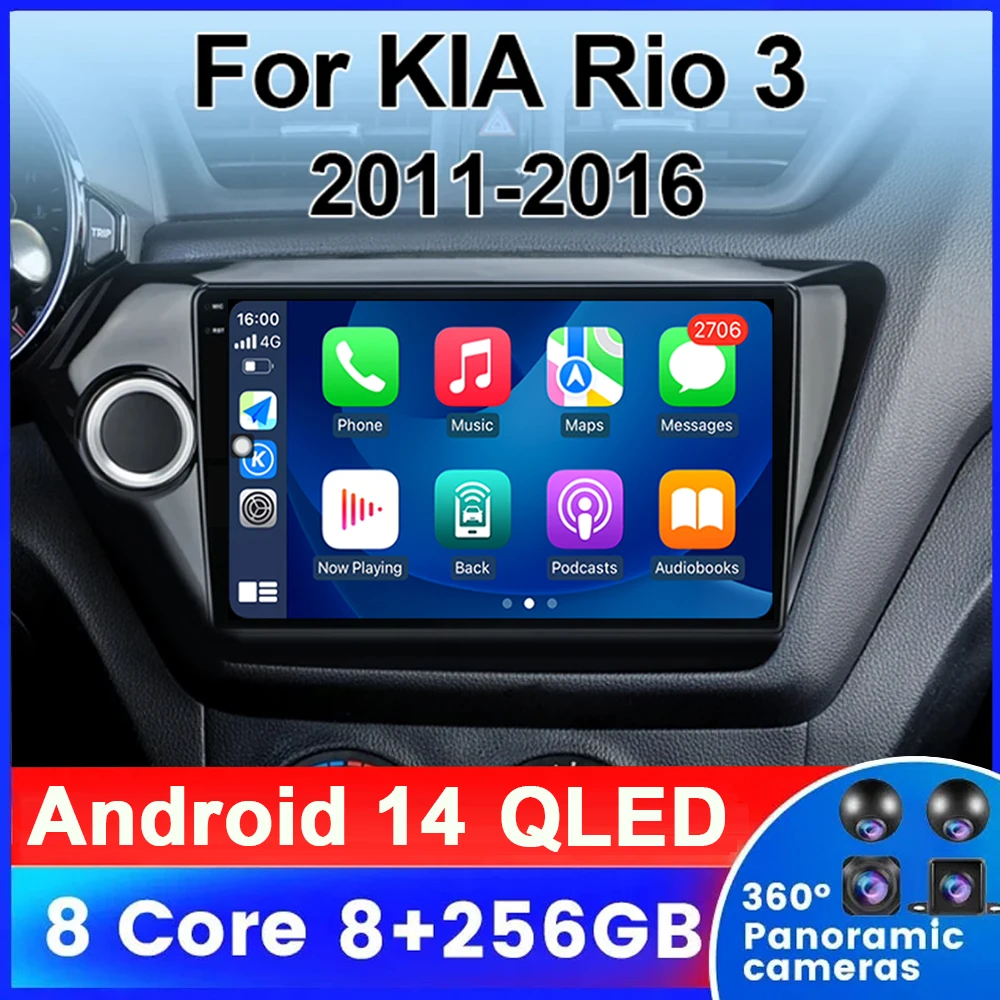 

2 Din 9" Android 14 Car Radio For Kia RIO 3 2011 - 2016 Stereo Multimedia Video Player GPS Navigation 4G Carplay Auto QLED DVD