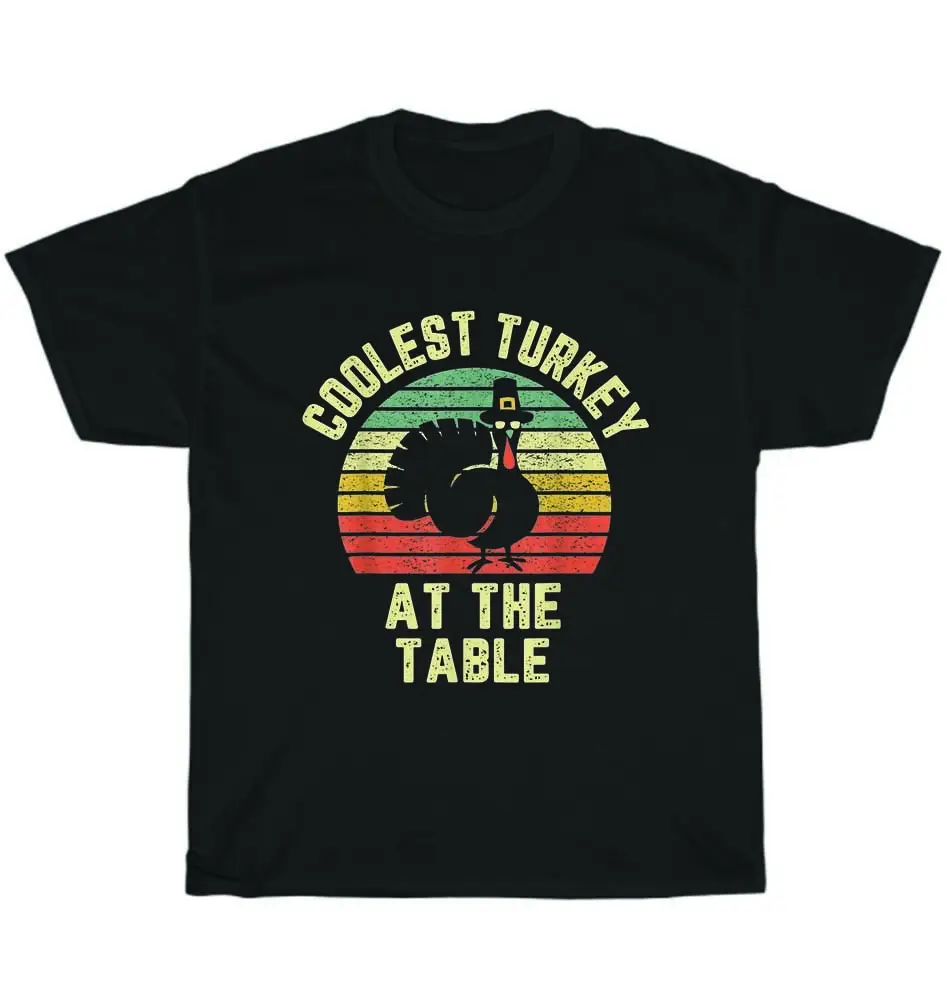 Vintage Retro Coolest Turkey At The Table Thanksgiving T-Shirt Anime Graphic T-shirts 100%Cotton Short Sleeve