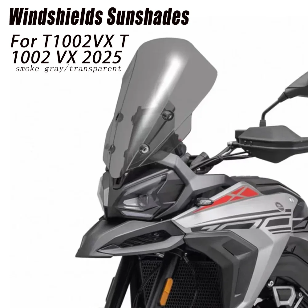 

For T1002VX T 1002 VX 2025 Windshields Sunshades Motorcycle Accessories Strong and Durable Windshields Sunshades