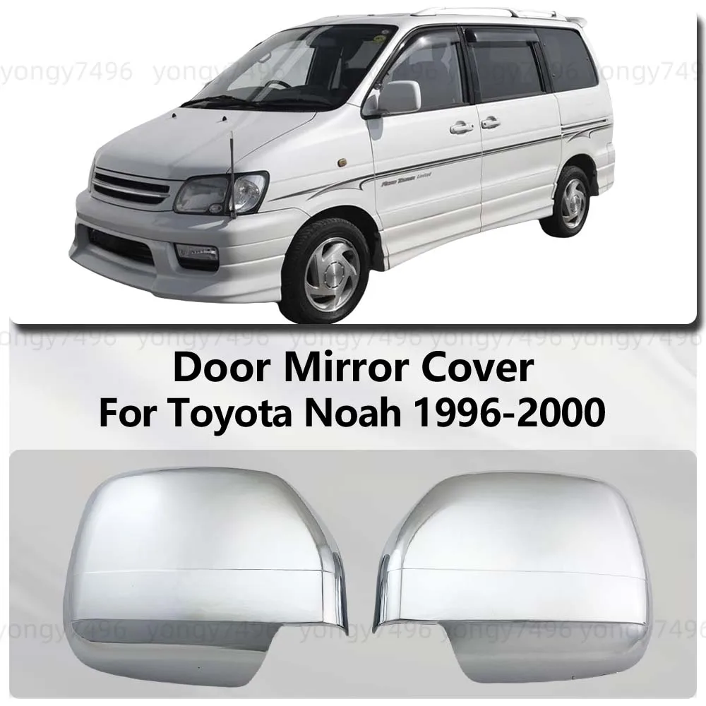 

Автомобильная наклейка, украшение для Toyota Noah 1996 1997 1998 1999 2000, хромированная серебряная накладка на дверное зеркало, аксессуары для заднего вида автомобиля