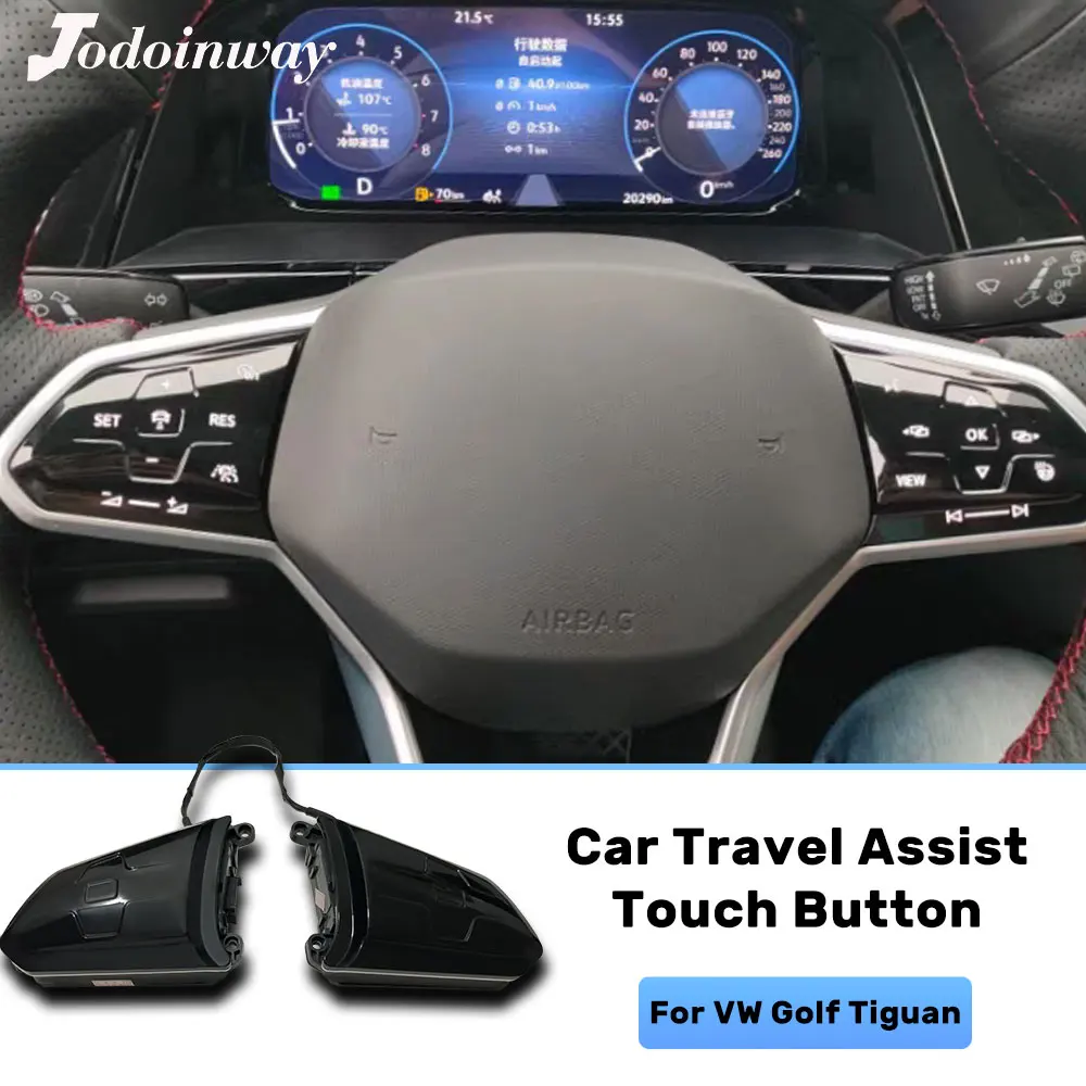 

Eighth Generation Travel Assistance Touch Type Switch Multifunction Steering Wheel ACC Button For VW Golf 8 mk8 Passat B8 Tiguan