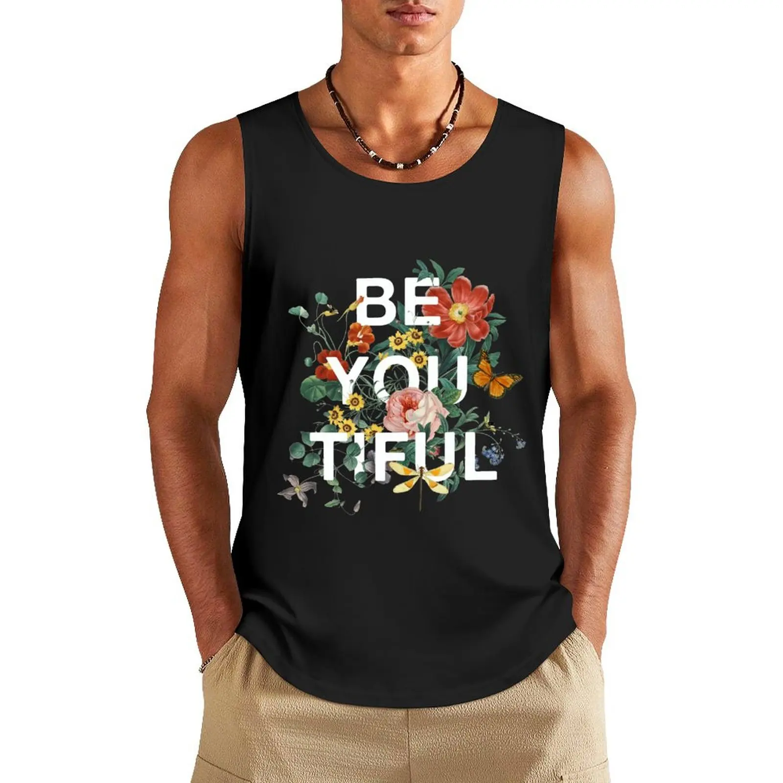 

Be You Tiful Tank Top gym top t-shirts for men Men's gym articles T-shirt for fitness