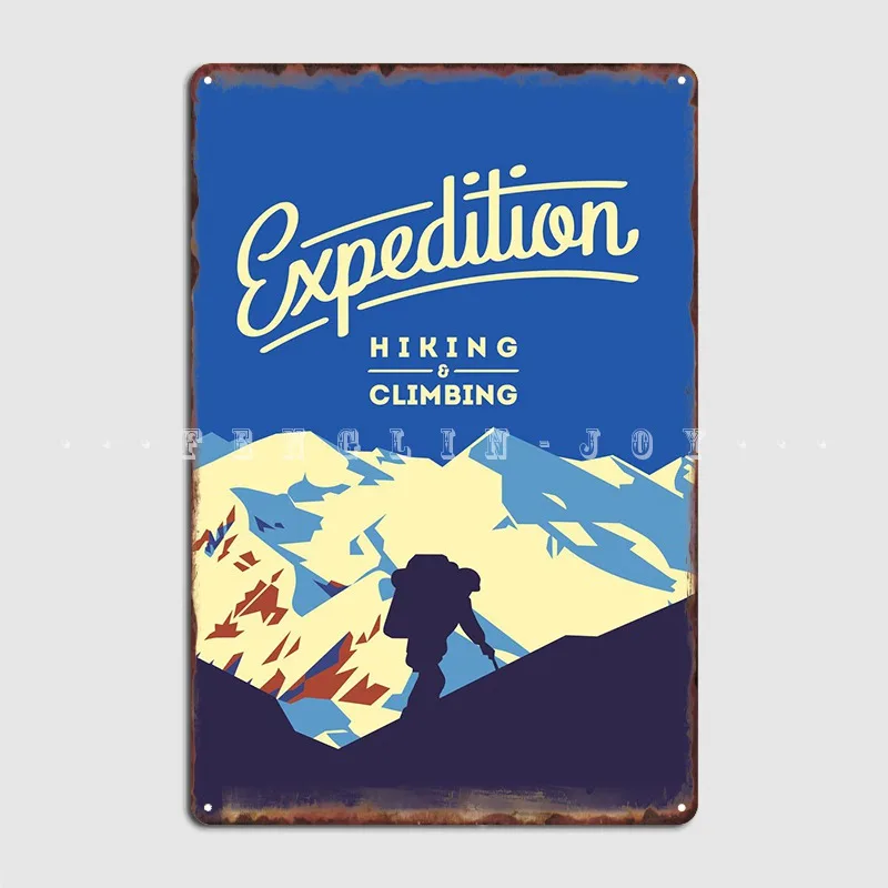 Expedition Mountain Metal Plaque Poster Plaques Club Bar Design Wall Mural Tin Sign Poster