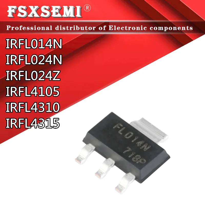 10pcs IRFL014N  IRFL024N IRFL024Z IRFL4105 IRFL4310 IRFL4315 SOT-223 MOSFET FL014N FL024N FL024Z FL4105 FL4310 FL4315