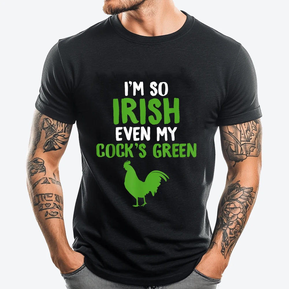 Mens Irish Cock Humor Drinking Street Wear T Shirt Cotton Comfort Camiseta Masculina Graphic Short sleeve