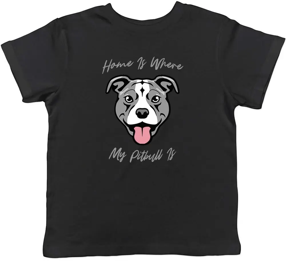 

Pet Dog Lover Kids T-Shirt Home is where my Pitbull is Childrens Boys Girls Gift High Quality 100%Cotton Short Sleeve