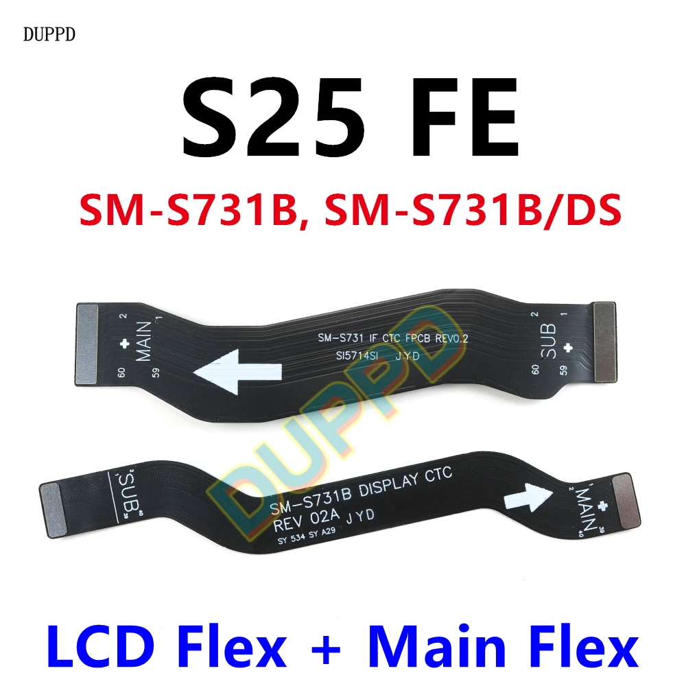 

Для Samsung Galaxy S25 FE SM-S731B S731B/DS: Замена шлейфа подключения материнской платы к LCD и зарядке