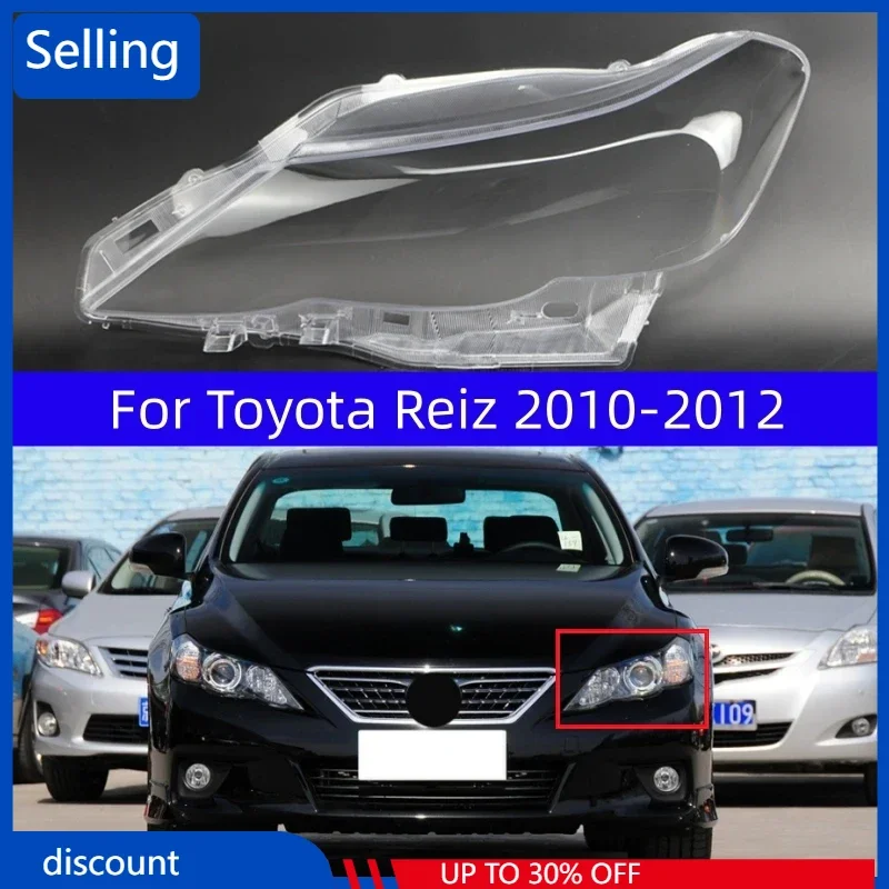 

For Toyota Reiz 2010 2011 2012 Car Front Headlight Lens Shell Plexiglass Headlamp Transparent Glass Cover Car Accessories