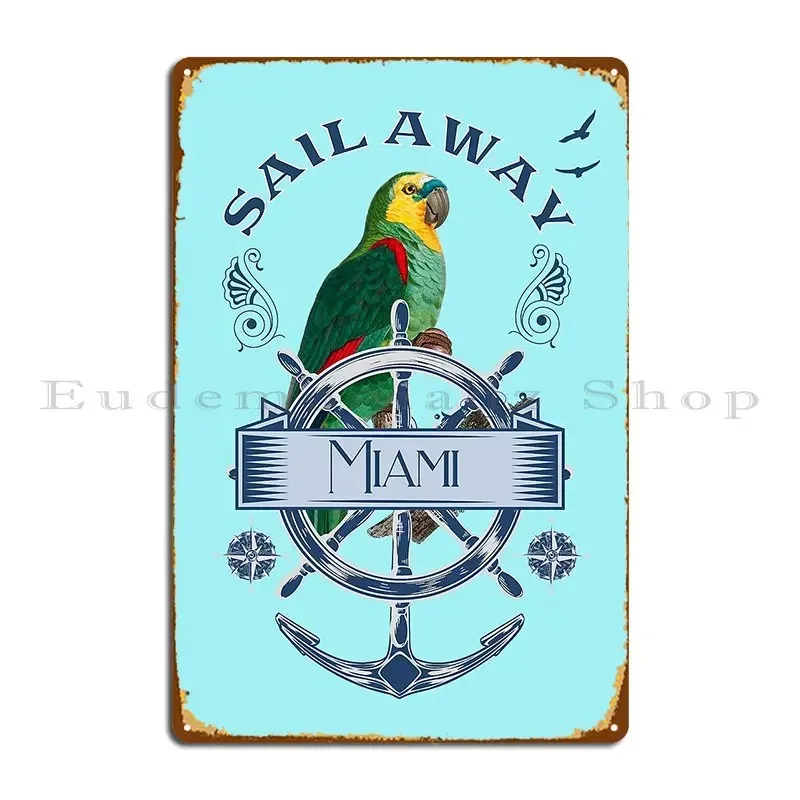 Sailaway Miami Florida Metal Signs Retro Garage Decoration Kitchen Create Plaques Tin Sign Poster