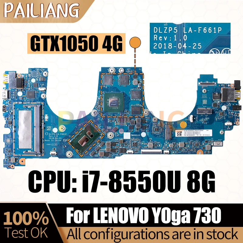 For LENOVO Y0ga 730 Notebook Mainboard Laptop LA-F661P SR3LC i7-8550U N17P-G0-A1 GTX1050 4G With RAM Mainboard Full Tested