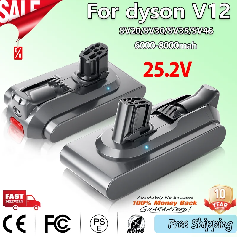 25.2V For Dyson V12 Battery 6000/8000/10000 mAh Battery Compatible With SV20 SV30 SV35 SV46 Vacuum Cleaner Long battery life