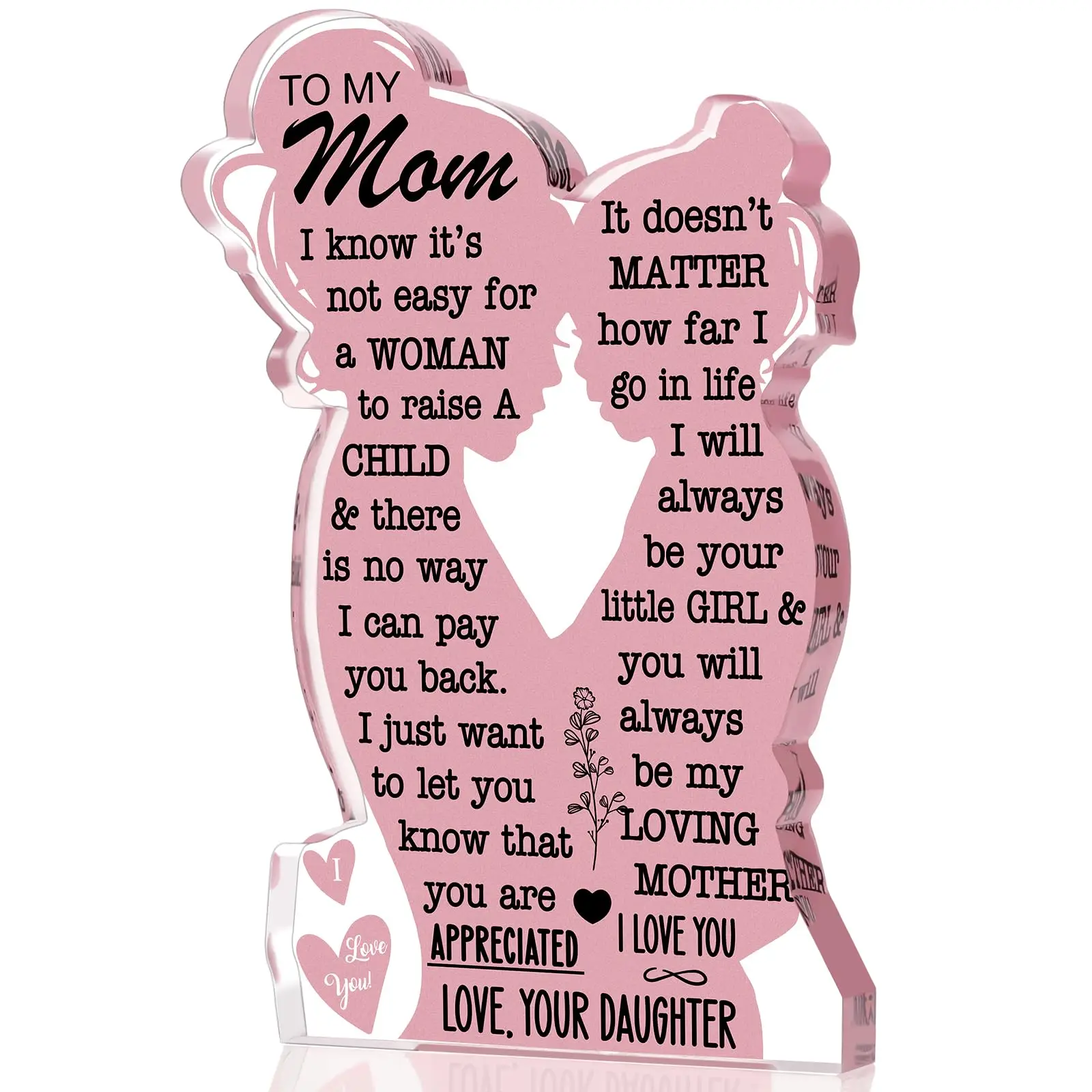 2025 Regalo per la festa della mamma Targa in acrilico Regali per la mamma Regali per la festa della mamma dalla figlia Compleanno della mamma Amo la mamma Migliore regalo per la mamma mai
