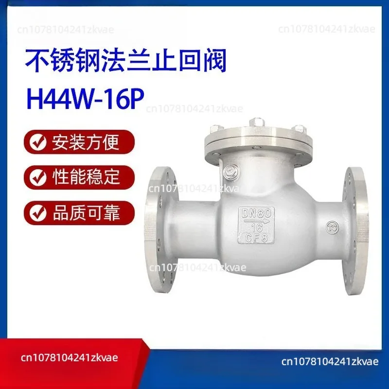 H44W-16P Stainless Steel Swing Check Valve, High Temperature Steam Heat Transfer Oil Check Valve