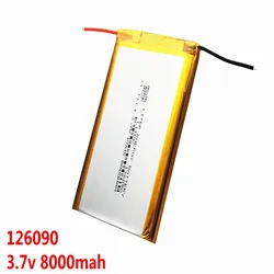 3.7V 8000mah 126090 Li polymer lithium battery Mobile treasure navigation tablet