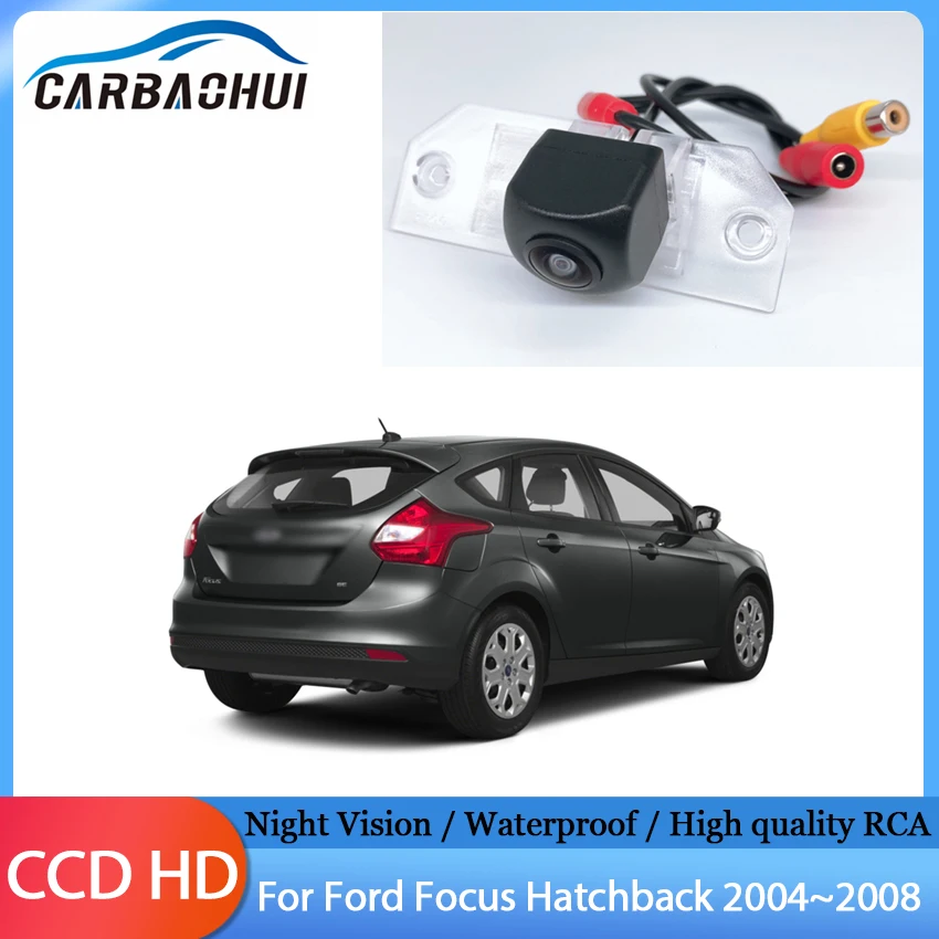 

CCD Автомобильная камера заднего вида Парковочная задняя камера заднего вида HD Высокое качество RCA для Ford Focus Hatchback 2004 2005 2006 2007 2008