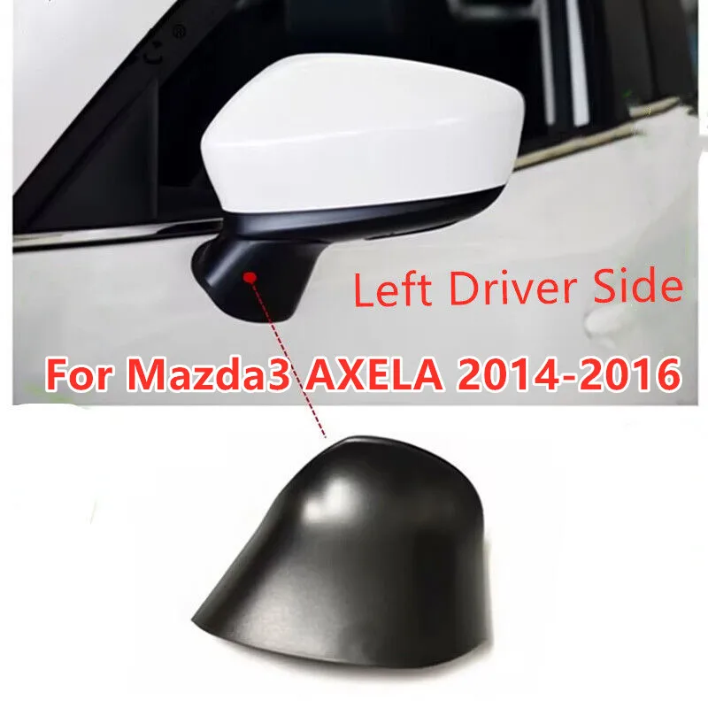 Left Side Rearview Mirrors Base Plate Cover Trim Cap For Mazda 3 AXELA 2014 2015 2016