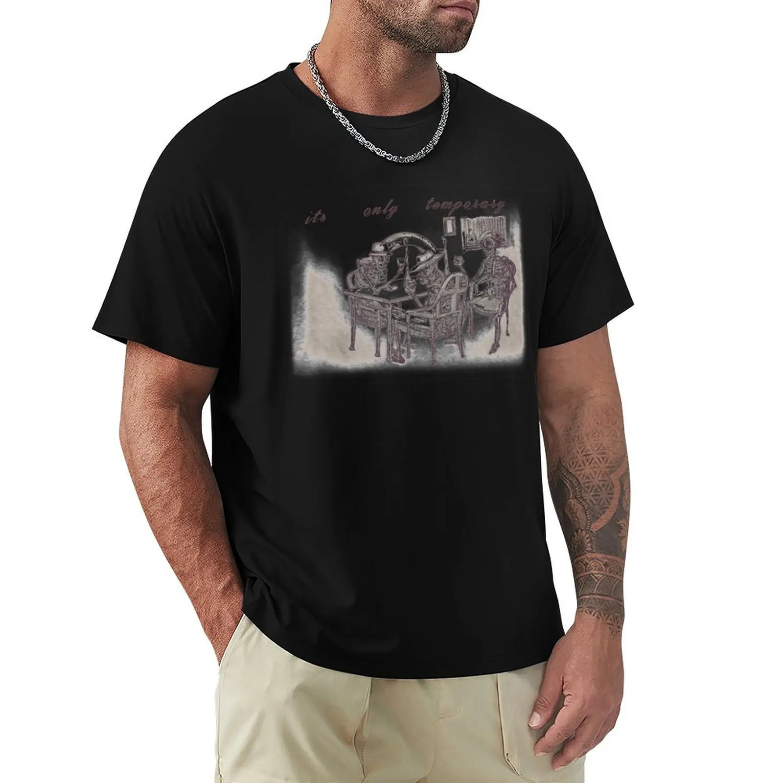 Its Only Temporary T-Shirt Fashion Casual Short Sleeve T-Shirt