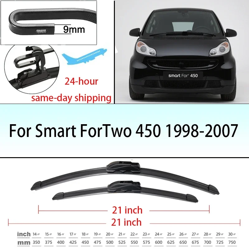 

For Smart ForTwo 450 1998-2007 1999 2000 2001 2002 2003 2004 Front Windshield Wiper Blades Windscreen Window Accessories 21+21