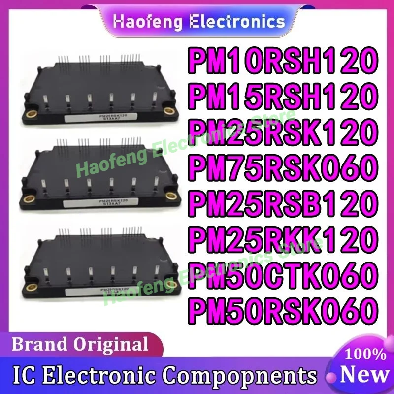 PM25RSK120 PM10RSH120 PM15RSH120 PM25RSB120 PM50RSK060 PM50CTK060 PM25RKK120 new module