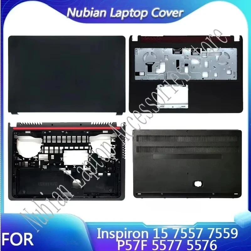 

New For Inspiron 7557 7559 P57F 5577 5576 Laptop LCD back cover/front frame/palm rest/bottom cover/hinge