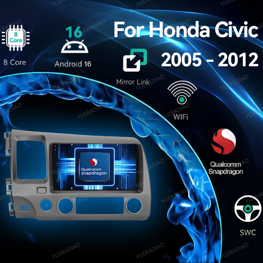 Android 16 Car Radio For Honda Civic 8th 2005 2006 - 2011 Multimedia Stereo Viedo Player 4G WIFI BT GPS NAVI Head Unit 2DIN QLED