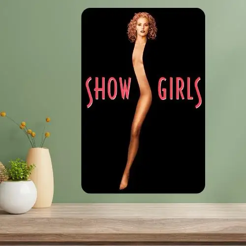 Showgirls Classic Movie Metal Poster Sign