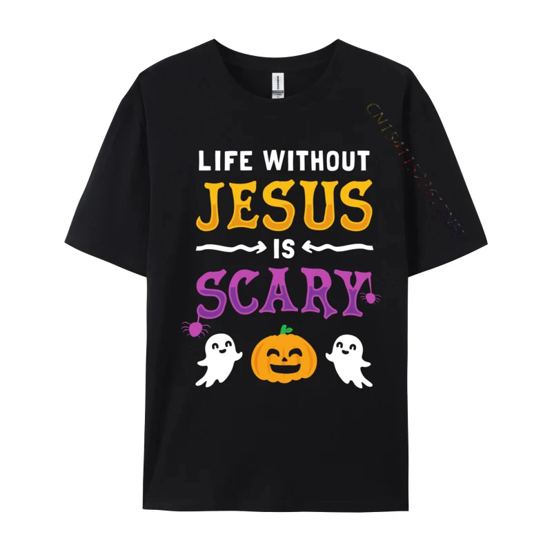 Life is Scary Without Jesus Fall Christian Halloween Printed Slim Fit Tops Shirt Cotton Fabric Men T-shirts Slim Fit Tee-Shirts