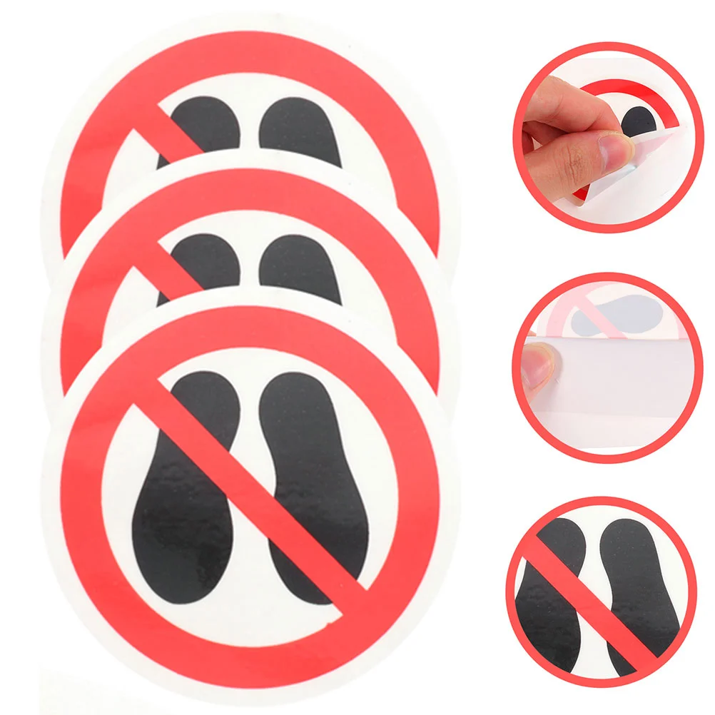 3 Pcs Do Not Step on Stickers Taggies Applied Warning Label Stepping Surface Touch The Circle Here Sign