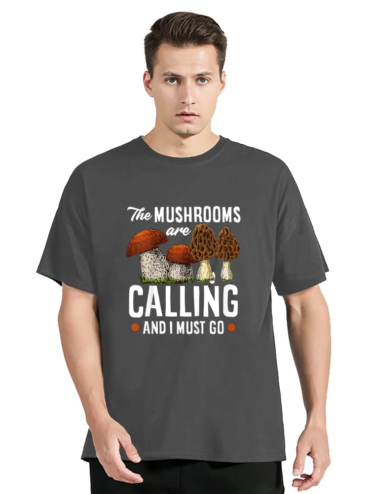 Mushrooms Are Calling Mushroom Picker Forager Funny Mushroom Tshirt Men Women Cotton T-Shirt Oversized Tops Men Clothing