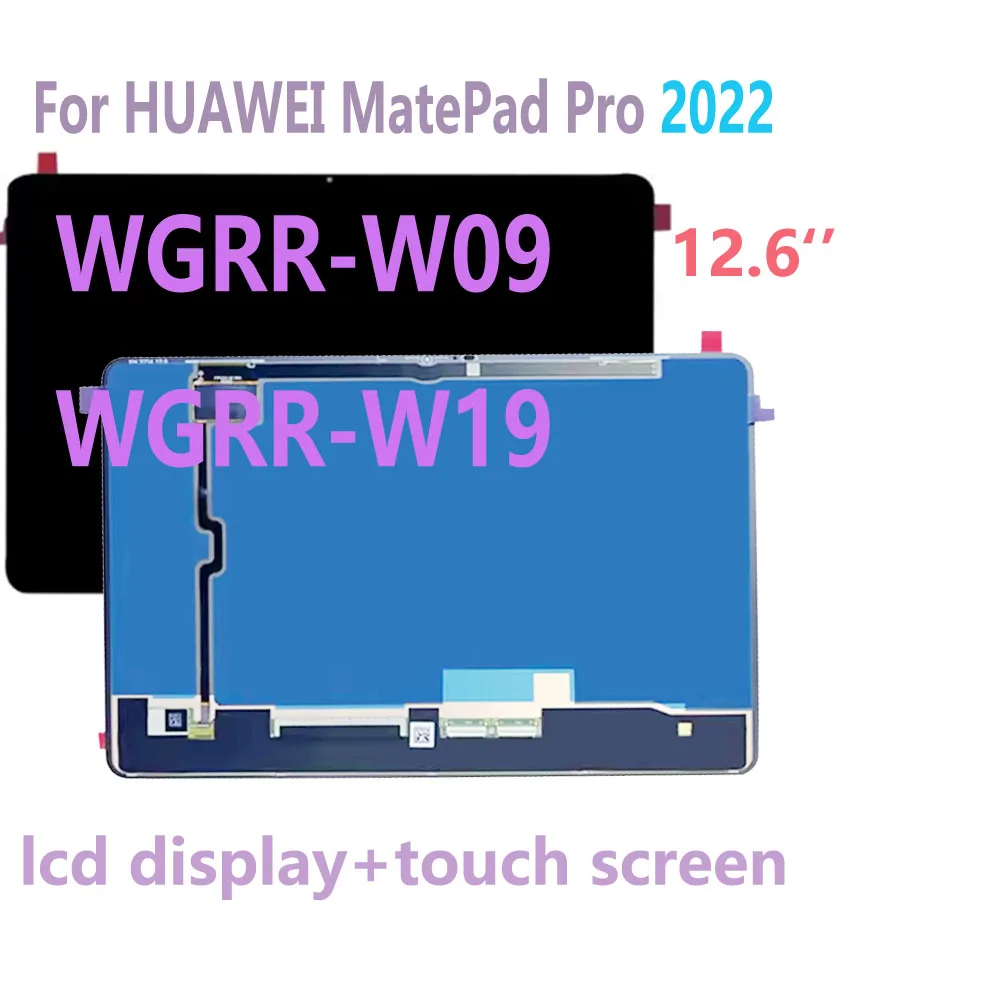 

Оригинальный 12,6-дюймовый ЖК-дисплей для HUAWEI MatePad Pro 2022, WGRR-W09 WGRR-W19 WGRR, дигитайзер сенсорного экрана в сборе