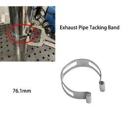 76.1MM Car Exhaust Pipe Tacking Band for welding/fabrication positioning belt Auto Truck Exhaust Shaft Accessories