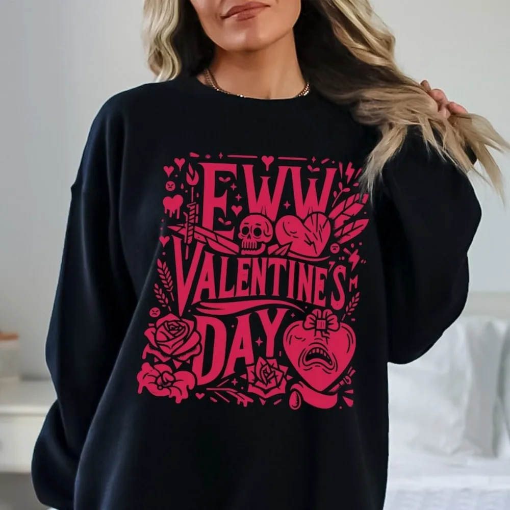 

Ew Valentines Day Sweater Anti Valentines Day Funny Valentines Day Anti Valentine Pullover Gift for Her Round Neck