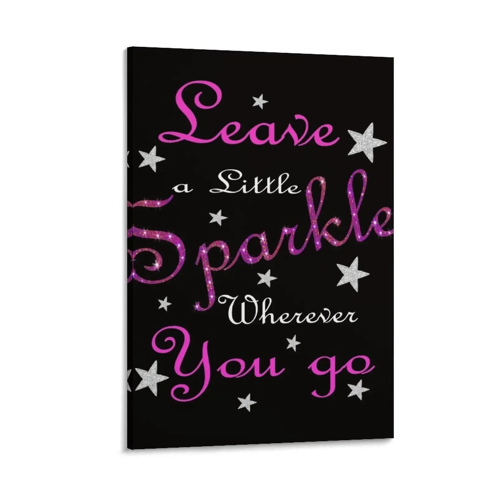 

Pink Leave A Little Sparkle Wherever You Go Canvas Painting anime decoration Wall decoration poster Decoration