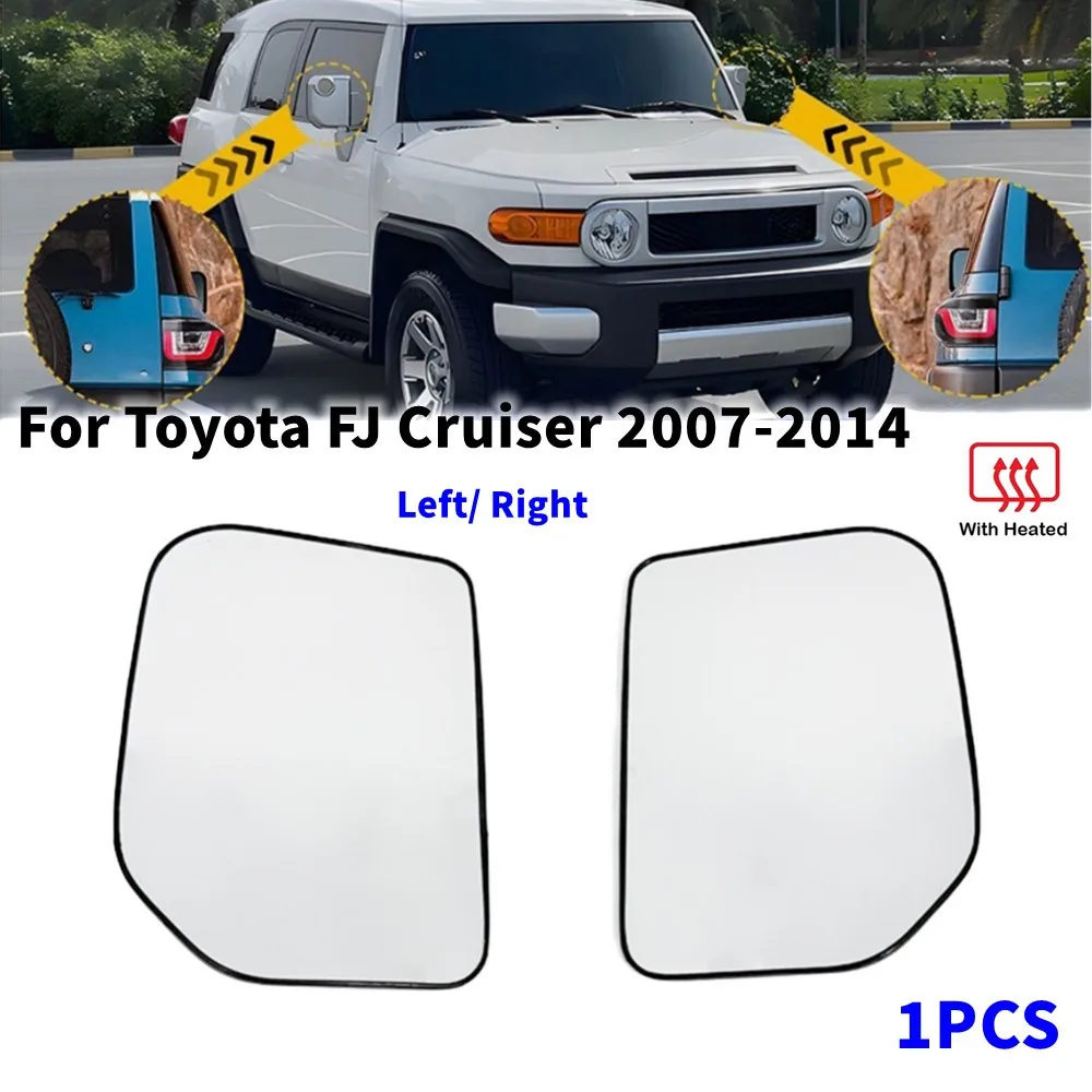 

1 шт. для Toyota FJ Cruiser 2007-2014, левое/правое боковое крыло двери с подогревом, зеркальные стеклянные зеркальные линзы, автомобильные аксессуары
