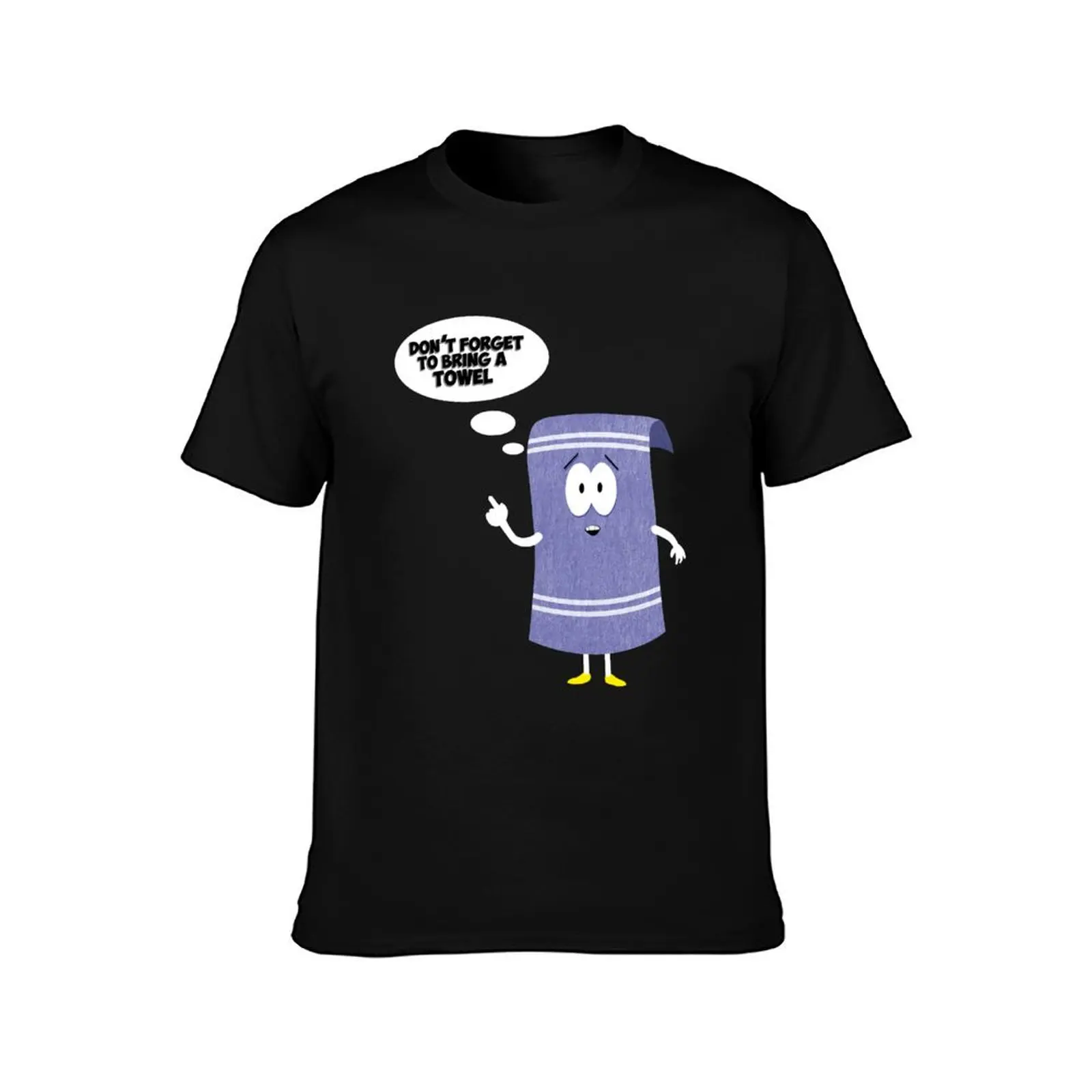 Don't forget about towelie T-Shirt Plus Size Lightweight Top T-Shirt