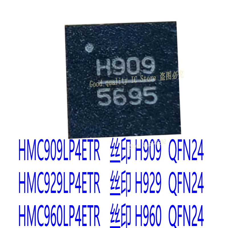 

1PCS/lot HMC909LP4E H909 HMC909LP4ETR QFN24 HMC929LP4E H929 HMC929LP4ETR HMC960LP4E H960 HMC960LP4ETR　 100% new original