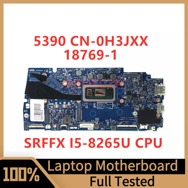 

CN-0H3JXX 0H3JXX H3JXX Mainboard For DELL 5390 Laptop Motherboard 18769-1 With SRFFX I5-8265U CPU 100% Fully Tested Working Well