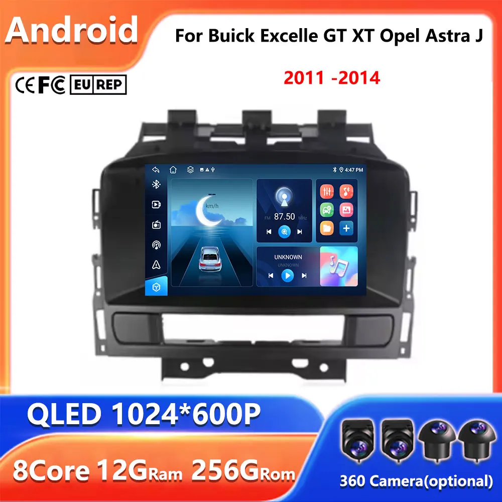 Android 14 Car Radio For Buick Excelle GT XT Opel Astra J 2011 2012 2013 2014 Wireless Carplay Auto Multimedia Stereo DSP Fan