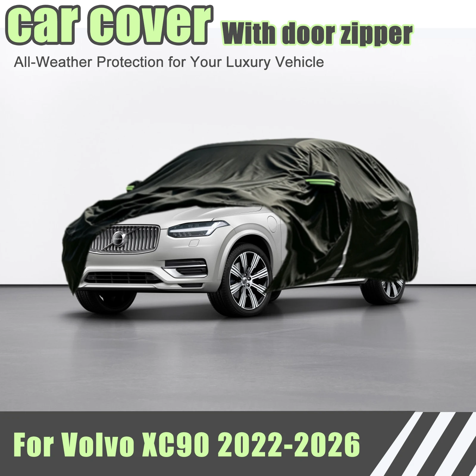 For Volvo XC90 2022-2026 Full Car Cover Outdoor Universal Full Body Cover With Side Zipper, Waterproof Dustproof Sunshield