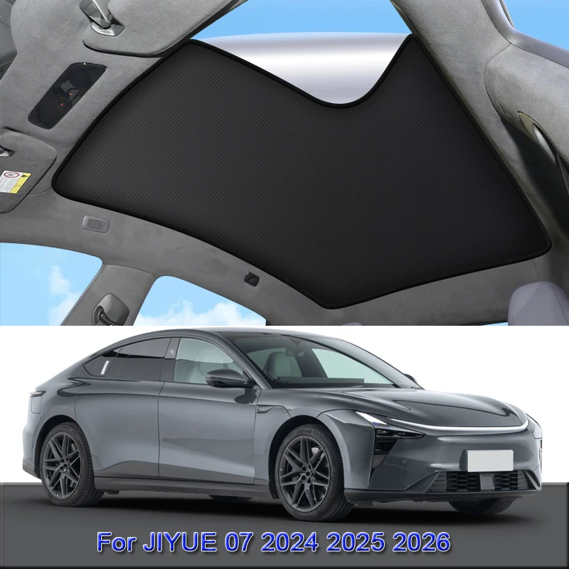 

For JIYUE 07 2024 2025 2026 Car Electrostatic Adsorption Sunroof Sunshade Heat Insulation Skylight Sticker Auto Accessories