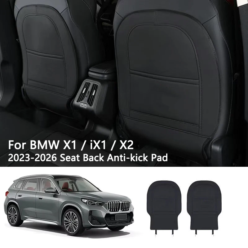 Custom Fit Rear Seat Back Anti-Kick Protector Pads For BMW X1 iX1 X2 U10 U12 2022-2026 Full Coverage Leather Interior Protection