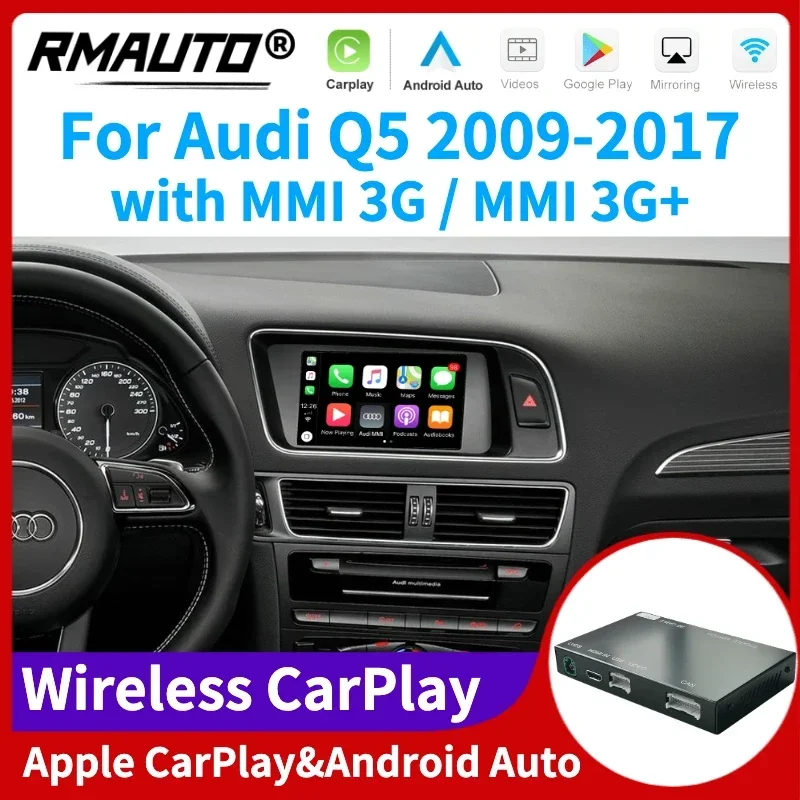 

RMAUTO Wireless Apple CarPlay MMI 3G for Audi Q5 2009-2017 Android Auto Mirror AirPlay Support Reverse image Car Play Body Kit