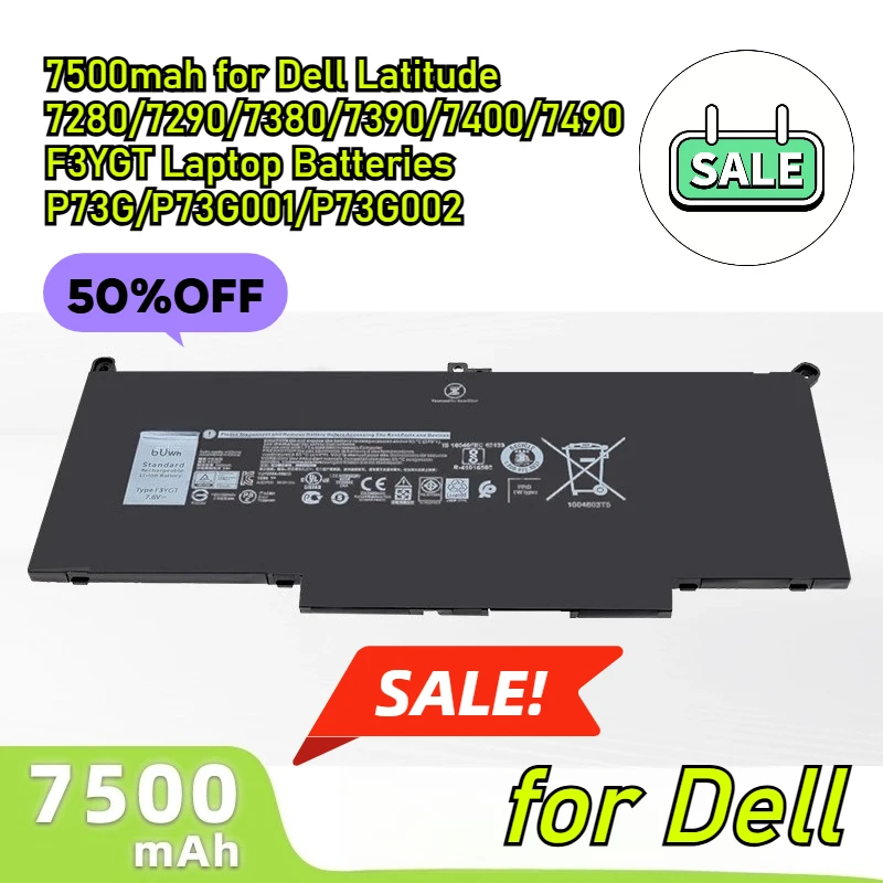 

7500mah for Dell Latitude 7280/7290/7380/7390/7400/7490 F3YGT Laptop Batteries P73G/P73G001/P73G002