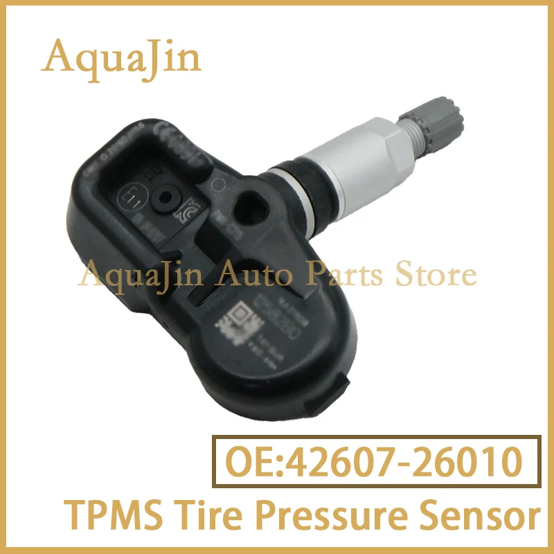 

42607-26010 Датчик давления в шинах TPMS для Toyota CHR Camry XV70 2017 ~ 2022 Lexus ES LS LX RX Land Cruiser Land Cruiser 200 Prado