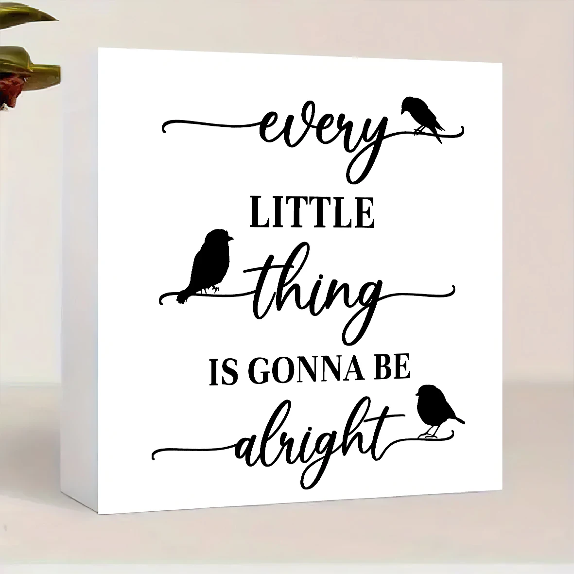 قطعة واحدة من ديكور المكتب الخشبي الملهم - كل شيء صغير سيكون على حق مع صورة ظلية لثلاثة طيور - عطلة عالمية #4