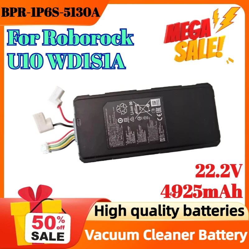

BPR-1P6S-5130A 4925mAh 22.2V Rechargeable Battery for Roborock U10 WD1S1A Vacuum Cleaner Battery